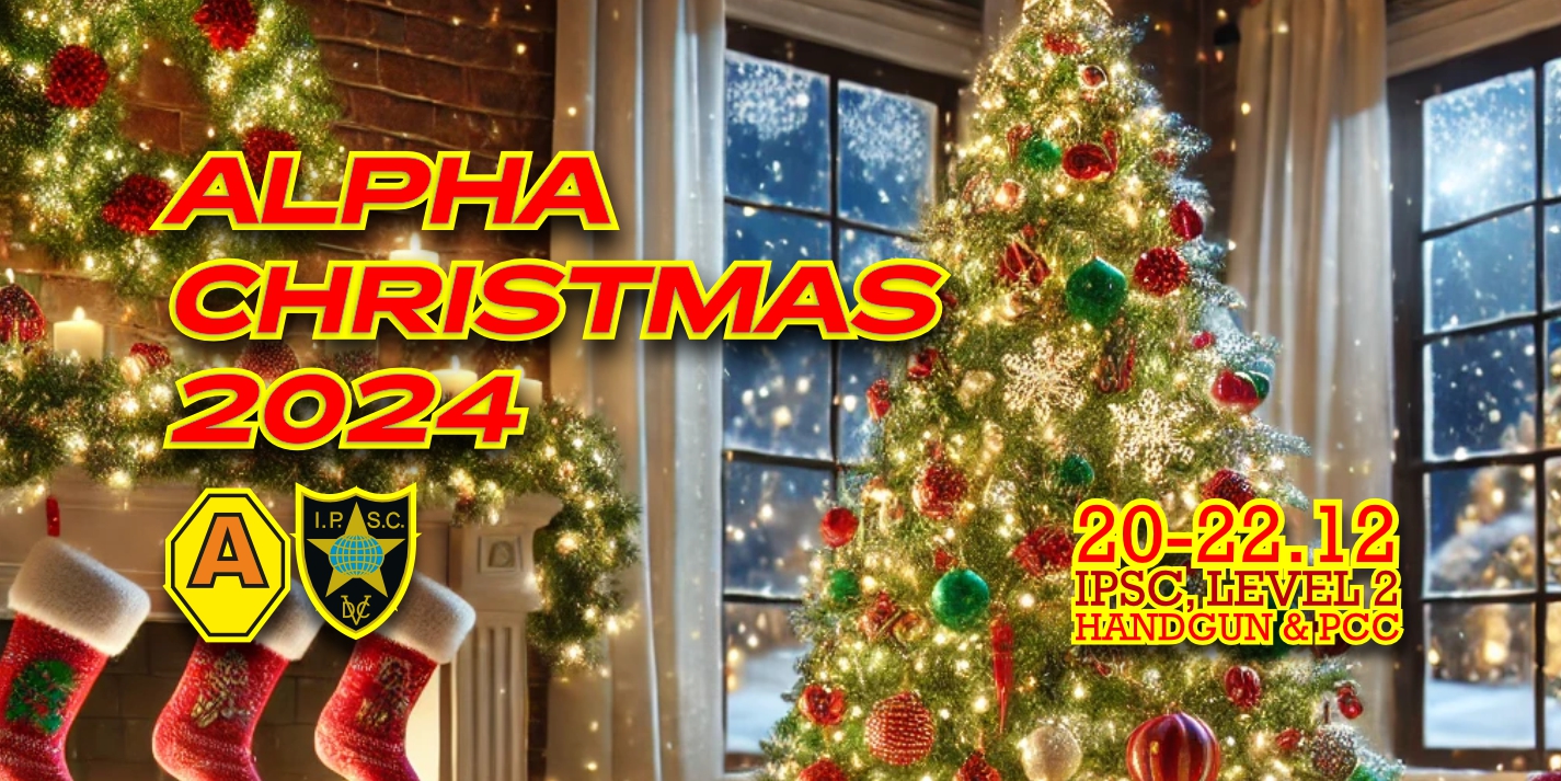 2024.12.20 – ALPHA CHRISTMAS 2024 HANDGUN + PCC – Level II