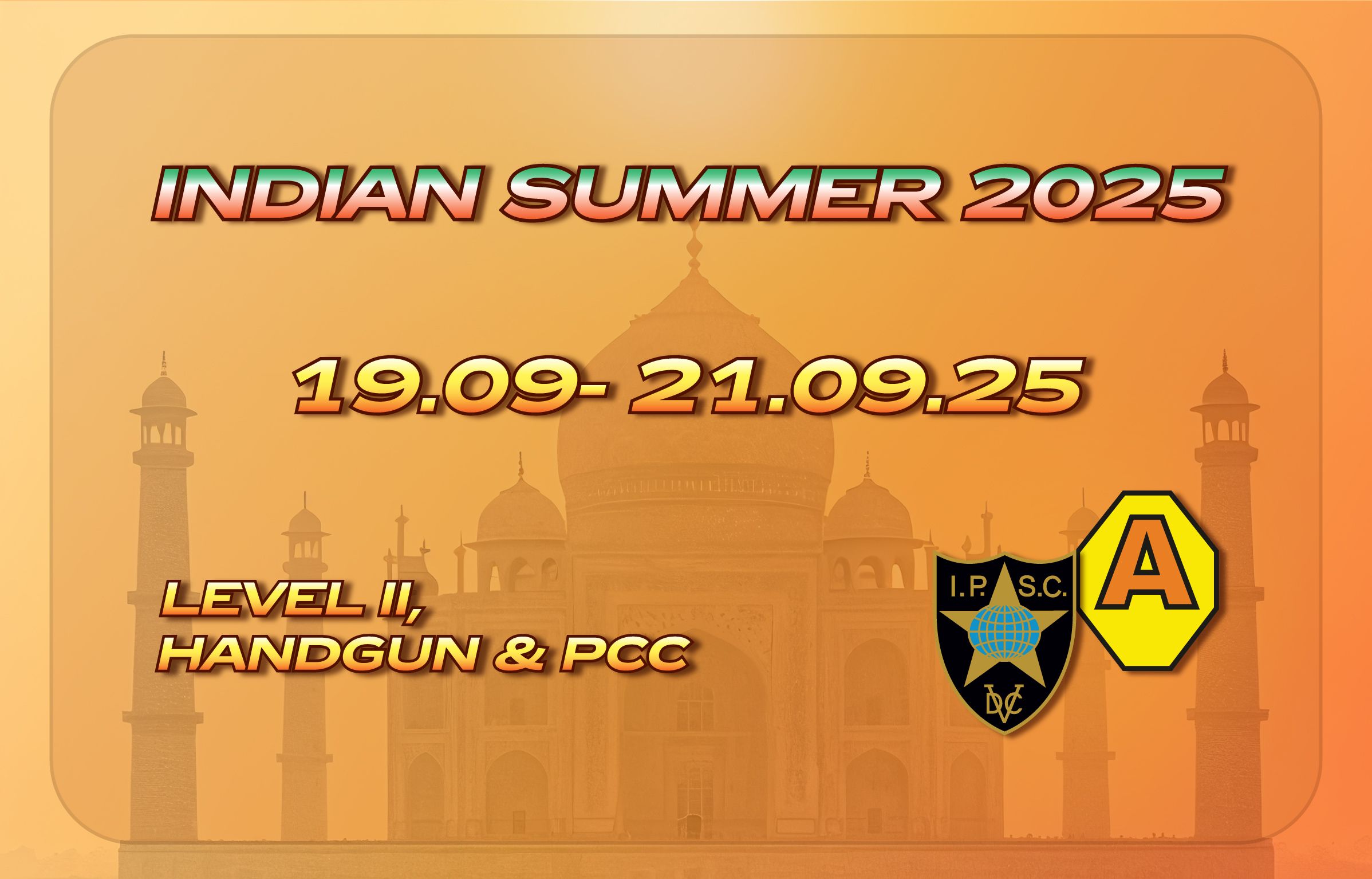 2025.09.19 – ALPHA INDIAN SUMMER 2025 — HANDGUN + PCC — Level II