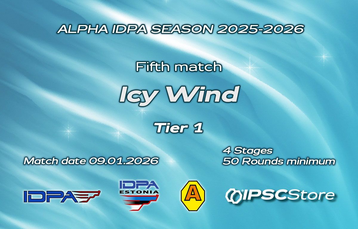 2026.01.09 – «ALPHA IDPA ICY WIND 2026» 5th match